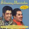 Silveira E Barrinha - Silveira & Barrinha cantam seus grandes sucessos